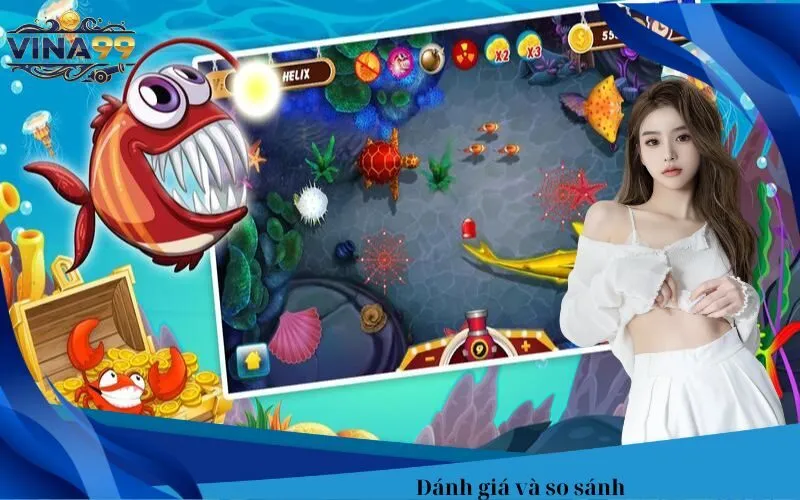 Đánh giá và so sánh