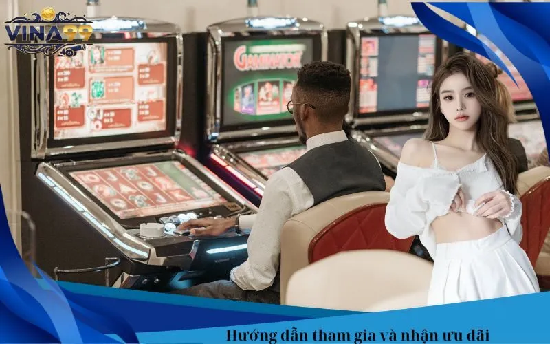 Hướng dẫn tham gia và nhận ưu đãi